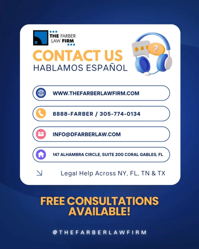 Need legal help? We offer free consultations and we speak Spanish. Whether you're in NY, FL, TN, or TX. The Farber Law Firm is here for you.

📍 Coral Gables Office
📞 305-774-0134 | 8888-FARBER
💻 www.thefarberlawfirm.com
📧 info@dfarberlaw.com

#TheFarberLawFirm #InjuryLawyer #LegalHelp #FreeConsultation #BilingualLawFirm #FloridaLawyer #NewYorkLawyer #TennesseeLawyer #TexasLawyer #WeSpeakSpanish #PersonalInjuryAttorney #KnowYourRights #AccidentLawyer #CoralGablesAttorney